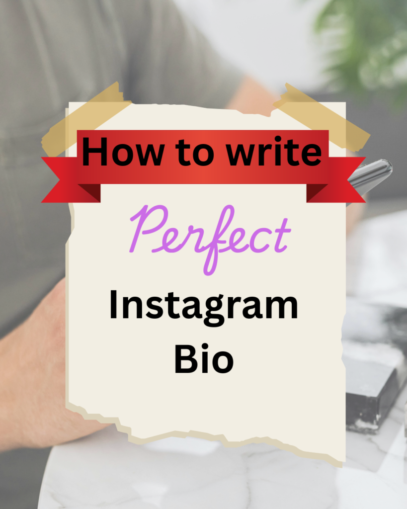 How to write Perfect Instagram Bio