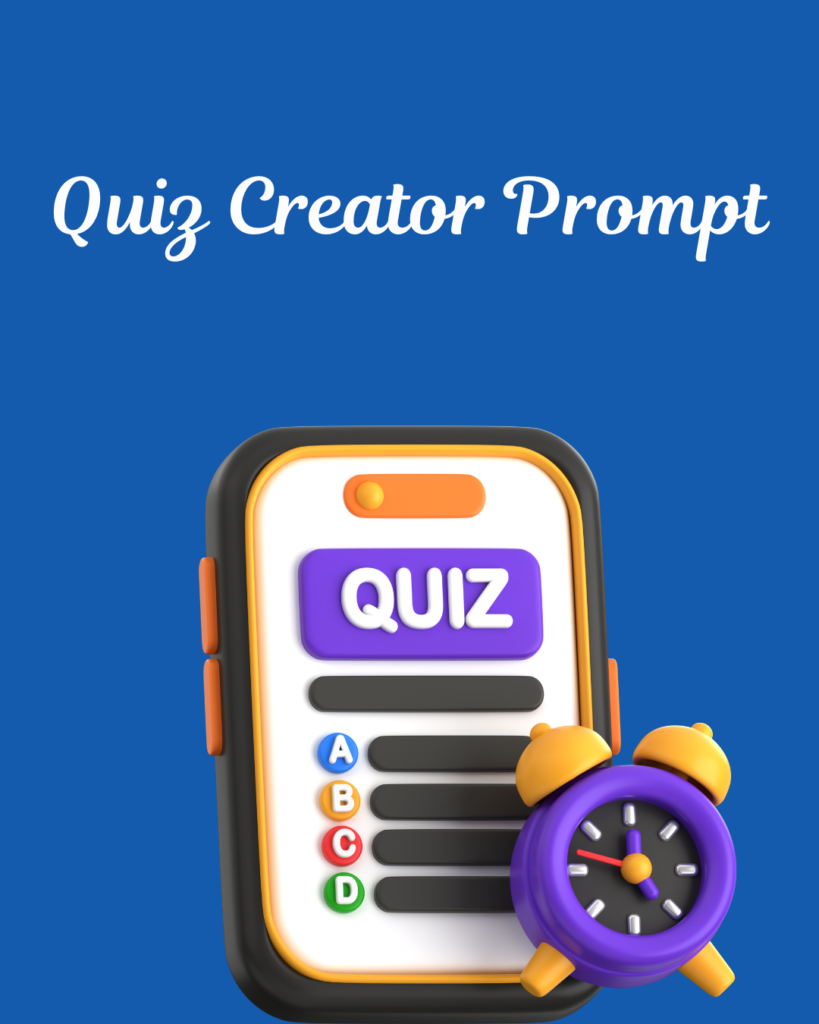 Quiz Creator prmpt